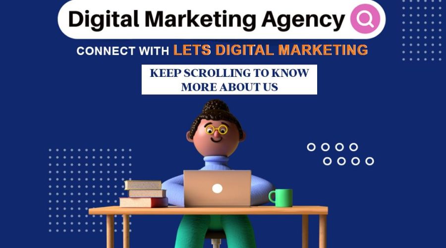 Lets Digital Marketing